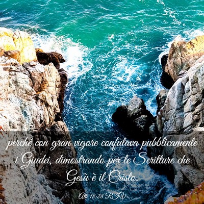 Picture 03 - Atti 18:28 RIV - perché con gran vigore confutava pubblicamente i - Bible Verse Picture