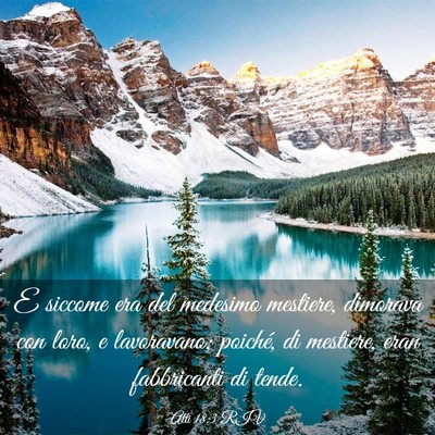 Picture 03 - Atti 18:3 RIV - E siccome era del medesimo mestiere, dimorava con - Bible Verse Picture