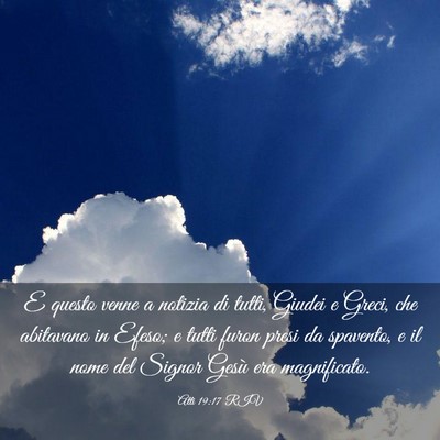 Picture 03 - Atti 19:17 RIV - E questo venne a notizia di tutti, Giudei e - Bible Verse Picture