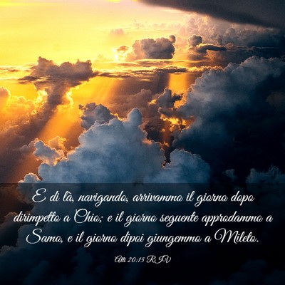 Picture 03 - Atti 20:15 RIV - E di là, navigando, arrivammo il giorno dopo - Bible Verse Picture