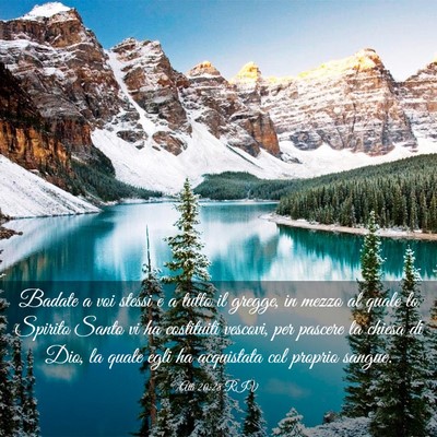 Picture 03 - Atti 20:28 RIV - Badate a voi stessi e a tutto il gregge, in mezzo - Bible Verse Picture