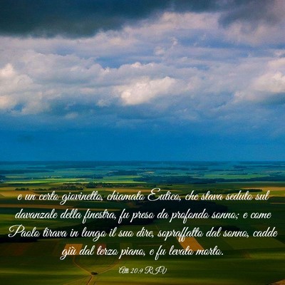 Picture 03 - Atti 20:9 RIV - e un certo giovinetto, chiamato Eutico, che stava - Bible Verse Picture