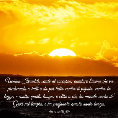 Picture 03 - Atti 21:28 RIV - Uomini Israeliti, venite al soccorso; questo è - Bible Verse Picture