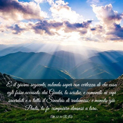 Picture 03 - Atti 22:30 RIV - E il giorno seguente, volendo saper con certezza - Bible Verse Picture