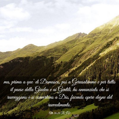 Picture 03 - Atti 26:20 RIV - ma, prima a que’ di Damasco, poi a Gerusalemme - Bible Verse Picture