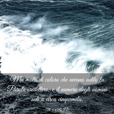 Picture 03 - Atti 4:4 RIV - Ma molti di coloro che aveano udito la Parola - Bible Verse Picture