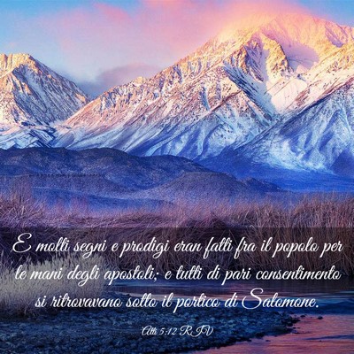 Picture 03 - Atti 5:12 RIV - E molti segni e prodigi eran fatti fra il popolo - Bible Verse Picture
