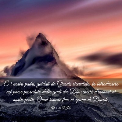 Picture 03 - Atti 7:45 RIV - E i nostri padri, guidati da Giosuè, ricevutolo, - Bible Verse Picture