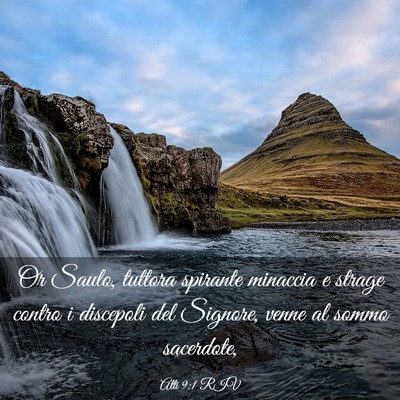 Picture 03 - Atti 9:1 RIV - Or Saulo, tuttora spirante minaccia e strage - Bible Verse Picture