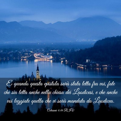 Picture 03 - Colossesi 4:16 RIV - E quando questa epistola sarà stata letta fra - Bible Verse Picture
