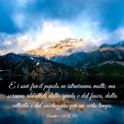 Picture 03 - Daniele 11:33 RIV - E i savi fra il popolo ne istruiranno molti; ma - Bible Verse Picture