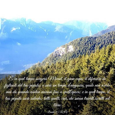 Picture 03 - Daniele 12:1 RIV - E in quel tempo sorgerà Micael, il gran capo, il - Bible Verse Picture