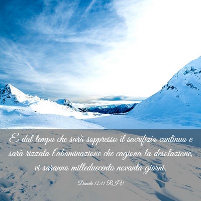 Picture 03 - Daniele 12:11 RIV - E dal tempo che sarà soppresso il sacrifizio - Bible Verse Picture
