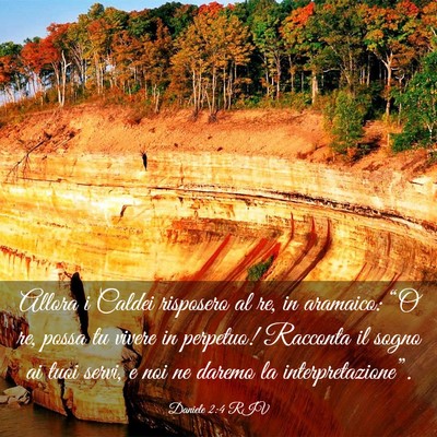Picture 03 - Daniele 2:4 RIV - Allora i Caldei risposero al re, in aramaico: - Bible Verse Picture