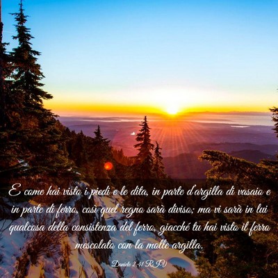 Picture 03 - Daniele 2:41 RIV - E come hai visto i piedi e le dita, in parte - Bible Verse Picture