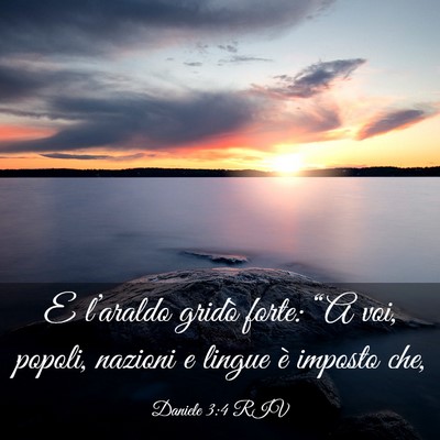 Picture 03 - Daniele 3:4 RIV - E l’araldo gridò forte: “A voi, popoli, - Bible Verse Picture