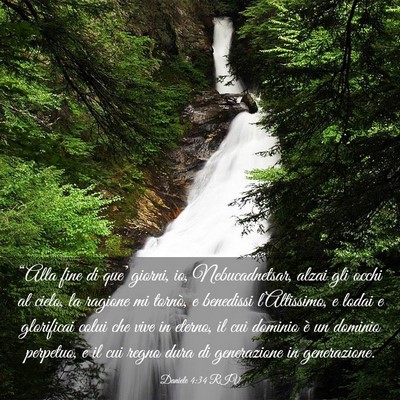 Picture 03 - Daniele 4:34 RIV - “Alla fine di que’ giorni, io, Nebucadnetsar, - Bible Verse Picture