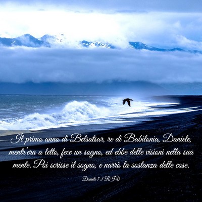 Picture 03 - Daniele 7:1 RIV - Il primo anno di Belsatsar, re di Babilonia, - Bible Verse Picture