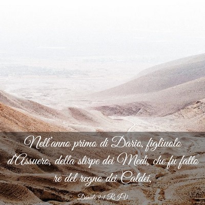 Picture 03 - Daniele 9:1 RIV - Nell’anno primo di Dario, figliuolo - Bible Verse Picture