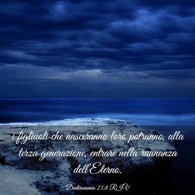 Picture 03 - Deuteronomio 23:8 RIV - i figliuoli che nasceranno loro potranno, alla - Bible Verse Picture