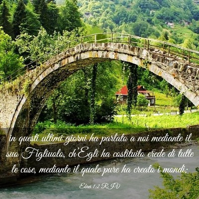 Picture 03 - Ebrei 1:2 RIV - in questi ultimi giorni ha parlato a noi mediante - Bible Verse Picture