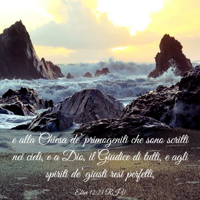 Picture 03 - Ebrei 12:23 RIV - e alla Chiesa de’ primogeniti che sono scritti - Bible Verse Picture