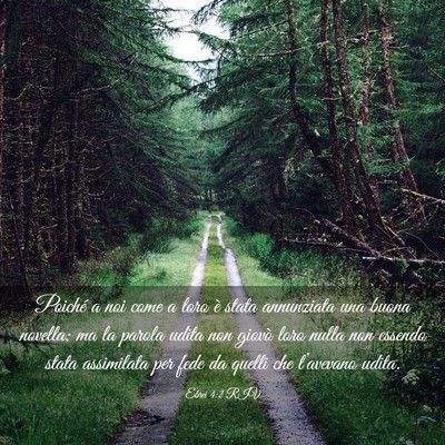 Picture 03 - Ebrei 4:2 RIV - Poiché a noi come a loro è stata annunziata una - Bible Verse Picture