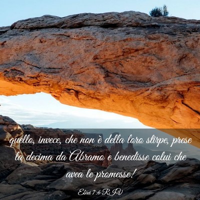 Picture 03 - Ebrei 7:6 RIV - quello, invece, che non è della loro stirpe, - Bible Verse Picture