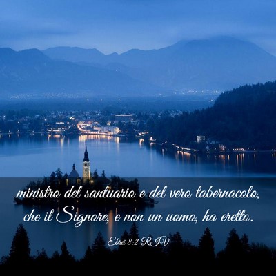 Picture 03 - Ebrei 8:2 RIV - ministro del santuario e del vero tabernacolo, - Bible Verse Picture