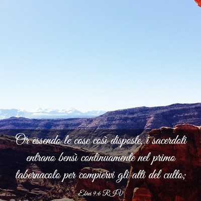 Picture 03 - Ebrei 9:6 RIV - Or essendo le cose così disposte, i sacerdoti - Bible Verse Picture