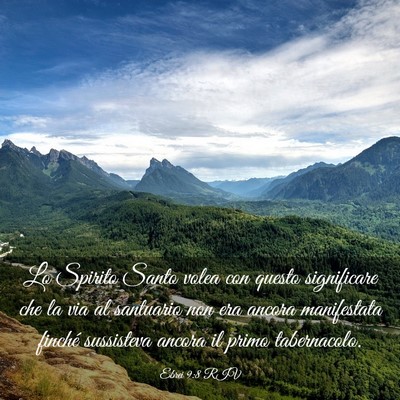 Picture 03 - Ebrei 9:8 RIV - Lo Spirito Santo volea con questo significare che - Bible Verse Picture
