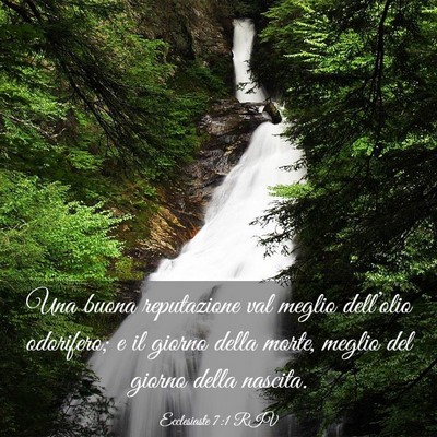 Picture 03 - Ecclesiaste 7:1 RIV - Una buona reputazione val meglio dell’olio - Bible Verse Picture