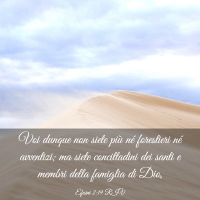 Picture 03 - Efesini 2:19 RIV - Voi dunque non siete più né forestieri né - Bible Verse Picture
