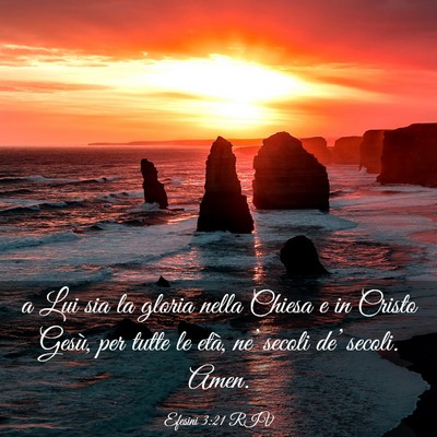 Picture 03 - Efesini 3:21 RIV - a Lui sia la gloria nella Chiesa e in Cristo - Bible Verse Picture