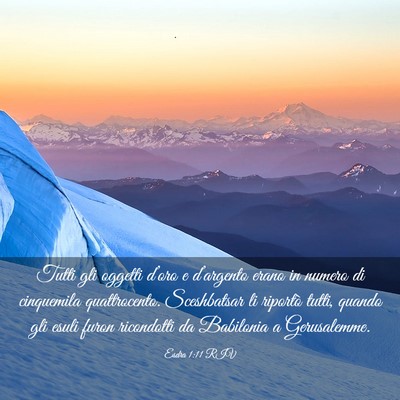 Picture 03 - Esdra 1:11 RIV - Tutti gli oggetti d’oro e d’argento erano in - Bible Verse Picture