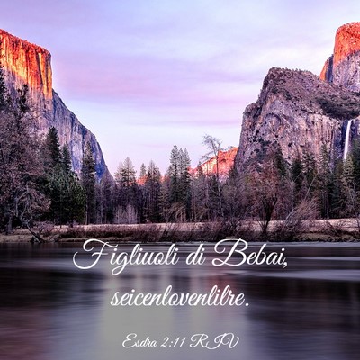 Picture 03 - Esdra 2:11 RIV - Figliuoli di Bebai, - Bible Verse Picture