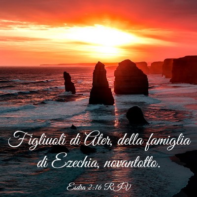 Picture 03 - Esdra 2:16 RIV - Figliuoli di Ater, della famiglia di Ezechia, - Bible Verse Picture
