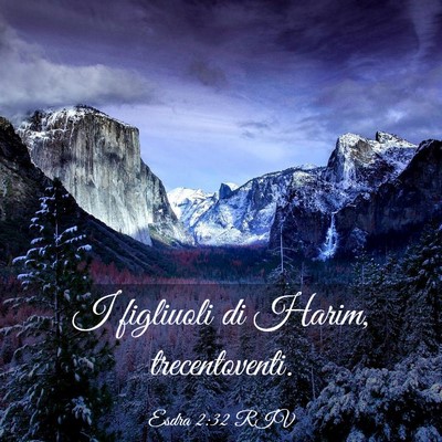 Picture 03 - Esdra 2:32 RIV - I figliuoli di Harim, - Bible Verse Picture