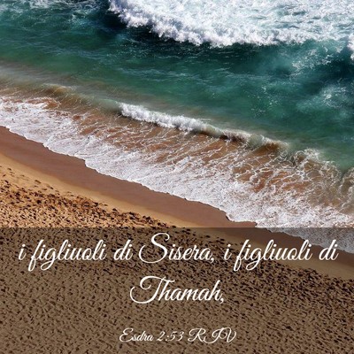 Picture 03 - Esdra 2:53 RIV - i figliuoli di Sisera, i figliuoli di - Bible Verse Picture