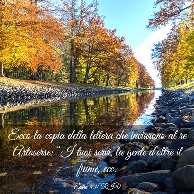 Picture 03 - Esdra 4:11 RIV - Ecco la copia della lettera che inviarono al re - Bible Verse Picture