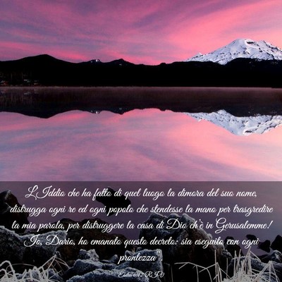 Picture 03 - Esdra 6:12 RIV - L’Iddio che ha fatto di quel luogo la dimora - Bible Verse Picture