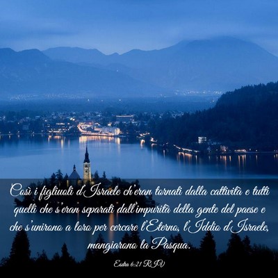 Picture 03 - Esdra 6:21 RIV - Così i figliuoli d’Israele ch’eran tornati - Bible Verse Picture