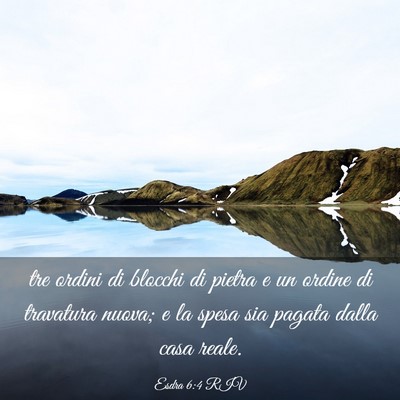 Picture 03 - Esdra 6:4 RIV - tre ordini di blocchi di pietra e un ordine di - Bible Verse Picture
