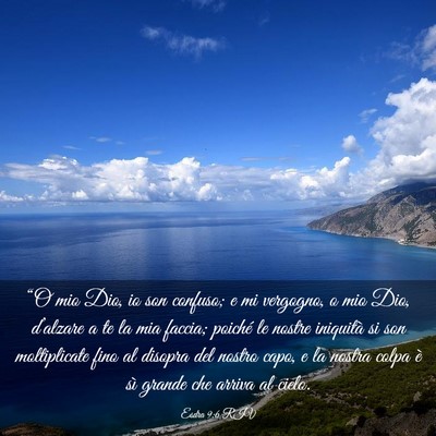 Picture 03 - Esdra 9:6 RIV - “O mio Dio, io son confuso; e mi vergogno, o - Bible Verse Picture