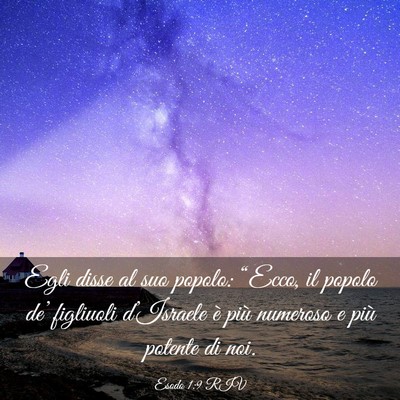 Picture 03 - Esodo 1:9 RIV - Egli disse al suo popolo: “Ecco, il popolo - Bible Verse Picture