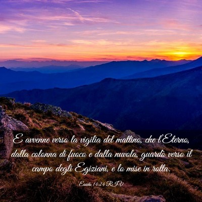 Picture 03 - Esodo 14:24 RIV - E avvenne verso la vigilia del mattino, che - Bible Verse Picture