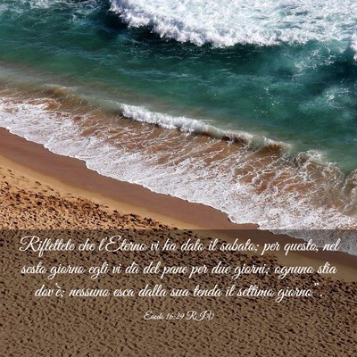 Picture 03 - Esodo 16:29 RIV - Riflettete che l’Eterno vi ha dato il sabato; - Bible Verse Picture