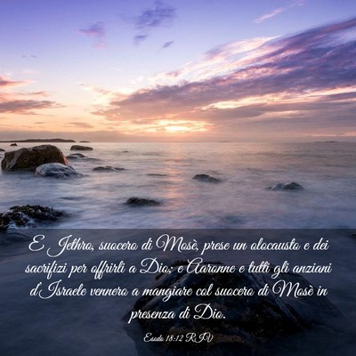 Picture 03 - Esodo 18:12 RIV - E Jethro, suocero di Mosè, prese un olocausto e - Bible Verse Picture