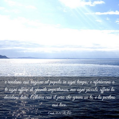 Picture 03 - Esodo 18:22 RIV - e rendano essi ragione al popolo in ogni tempo; e - Bible Verse Picture