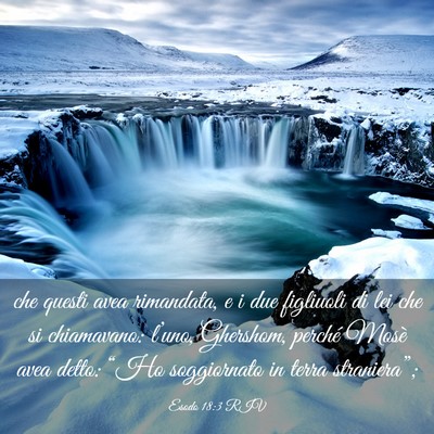 Picture 03 - Esodo 18:3 RIV - che questi avea rimandata, e i due figliuoli di - Bible Verse Picture